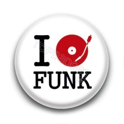 Badge I love Funk