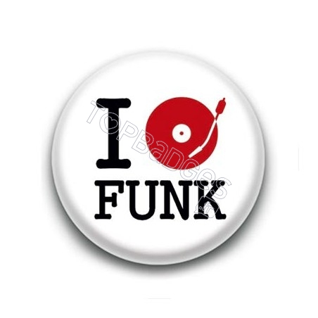 Badge I love Funk