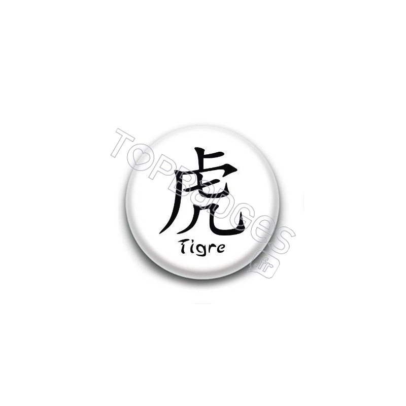 Badge Signe Chinois Tigre