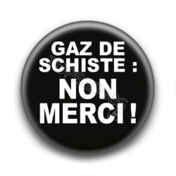 Badge Gaz de Schiste