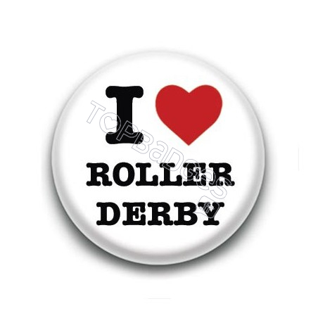 Badge I Love Roller Derby 2