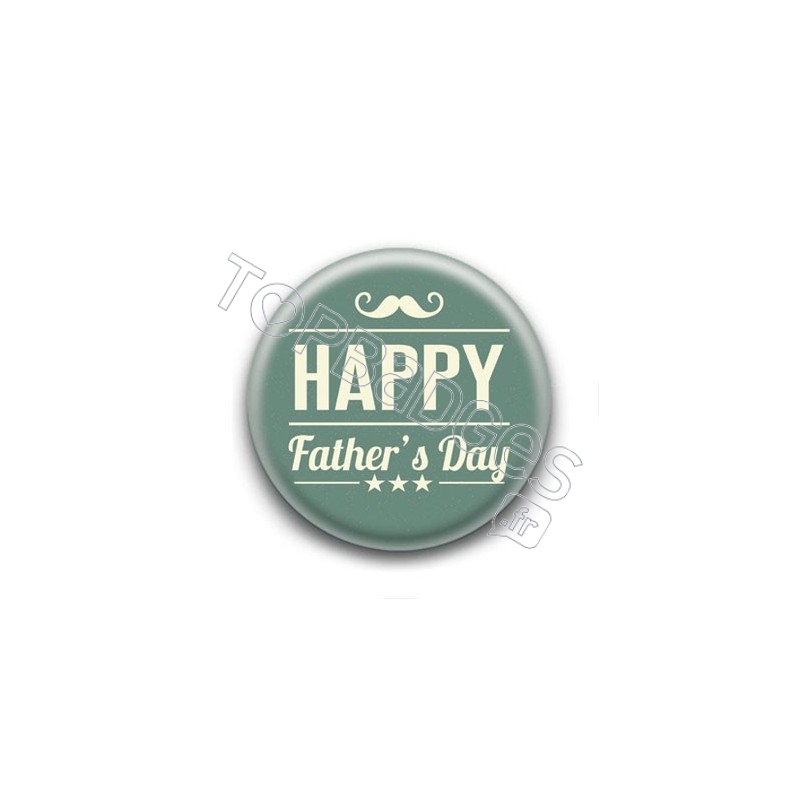 Badge Happy Father's Day Moustache