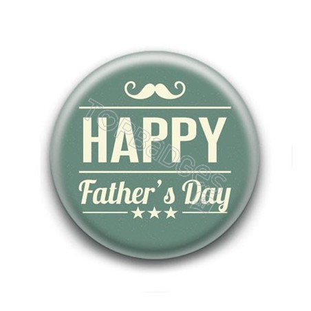 Badge Happy Father's Day Moustache