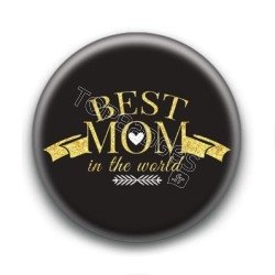 Badge Best Mom in the World