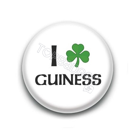 Badge I Love Guiness