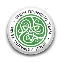 Badge Irish Drinking Team Celte