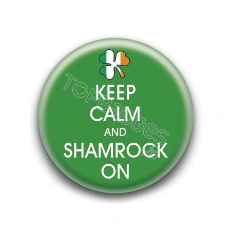 Badge Keep Calm & Shamrock On