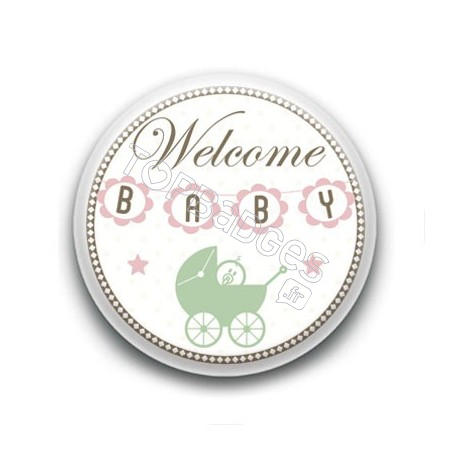 Badge Welcome Baby 2