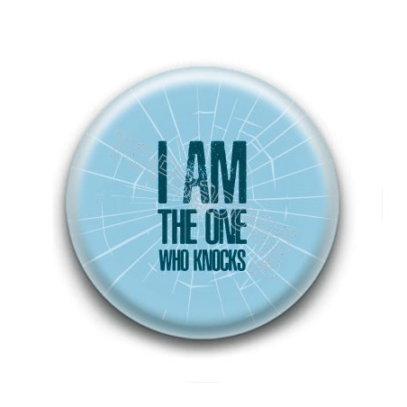 Badge I am the one who knocks