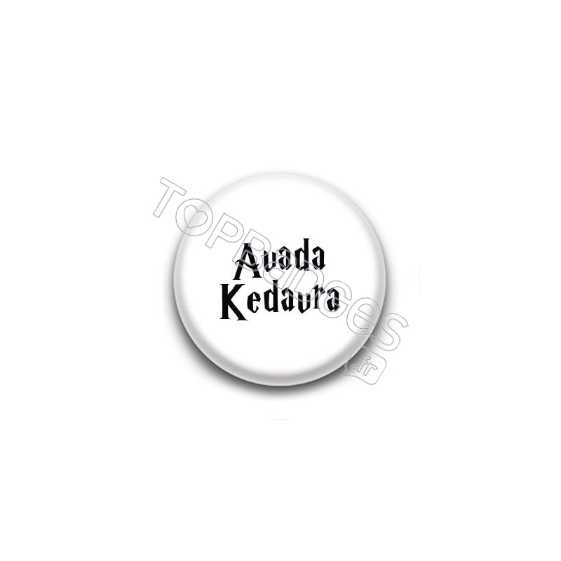 Badge Avada Kedavra