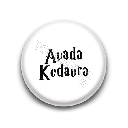 Badge Avada Kedavra