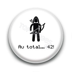 Badge Au total... 42 ! - Legolas