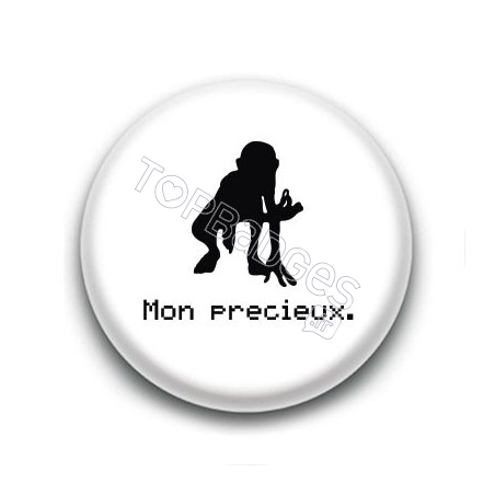 Badge Mon précieux - Gollum