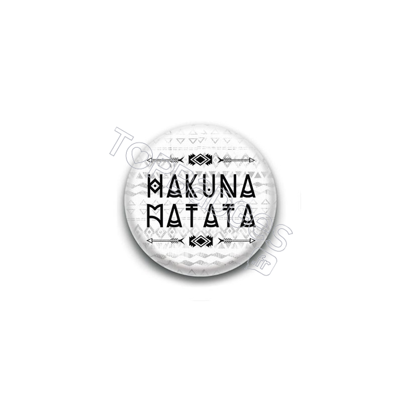 Badge Hakuna Matata