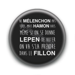 Badge : Ne Mélenchon pas tout