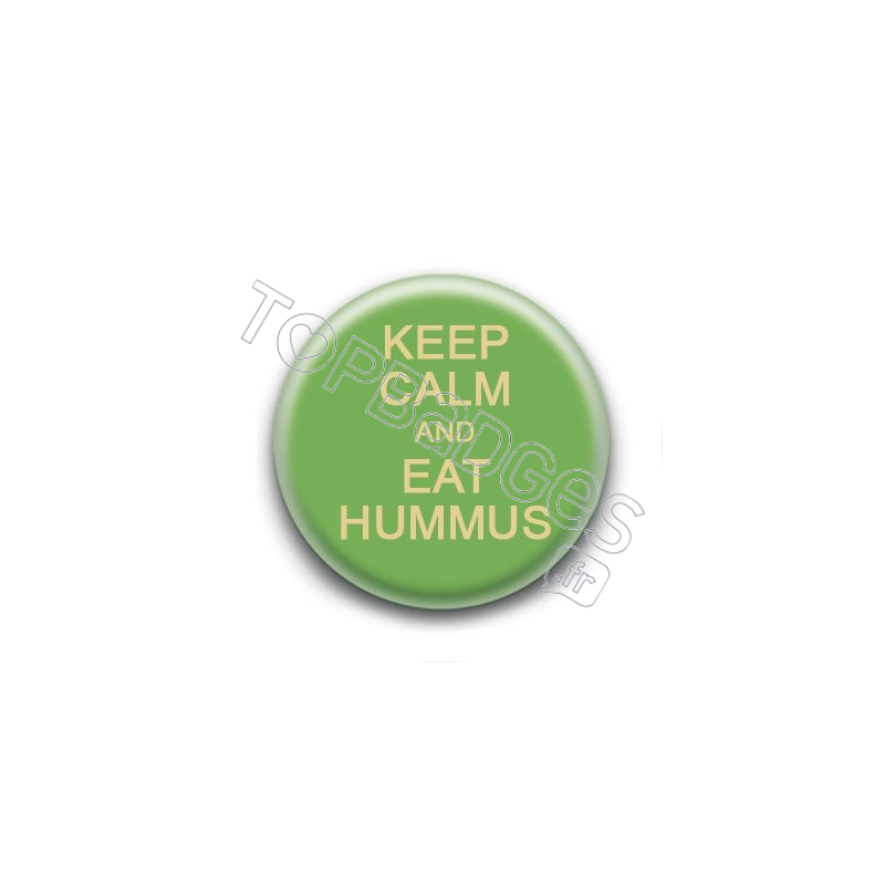 Badge Keep Calm and Eat Hummus