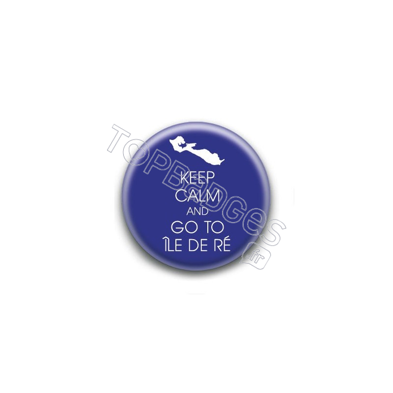 Badge Keep calm and go to Île de Ré