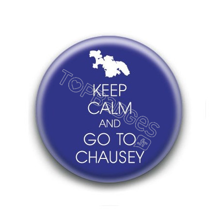 Badge Keep calm and go to Chausey