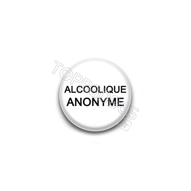 Badge Alcoolique Anonyme