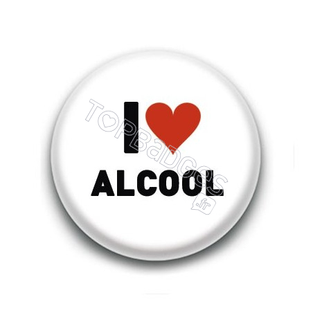 Badge I Love Alcool