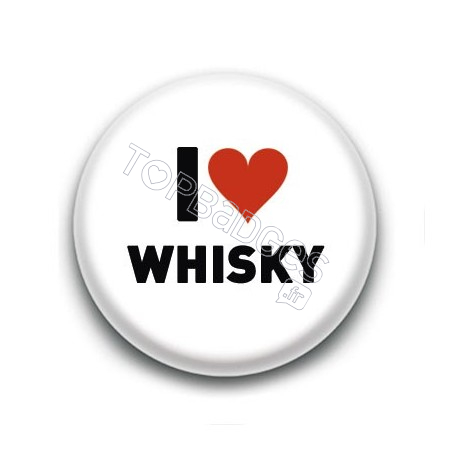 Badge I Love Whisky