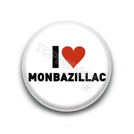 Badge I Love Monbazillac