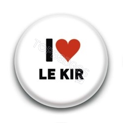 Badge I Love Le Kir