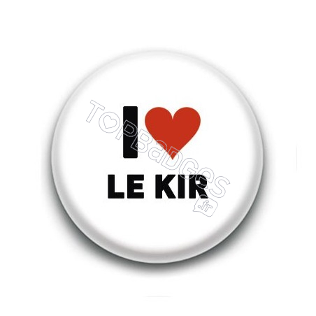 Badge I Love Le Kir