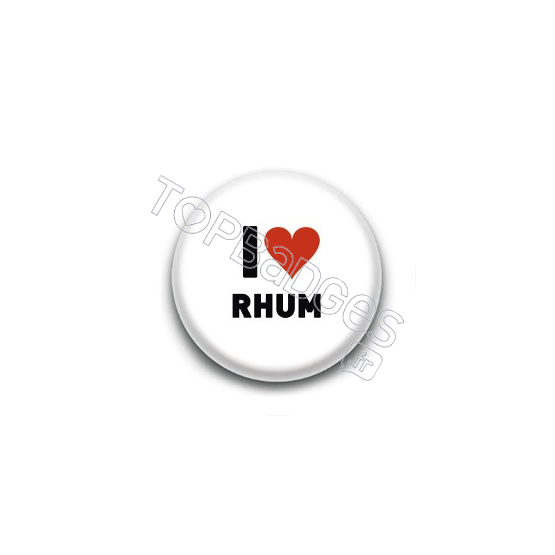 Badge I Love Rhum