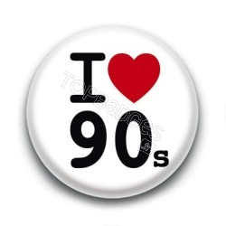 Badge I Love 90's