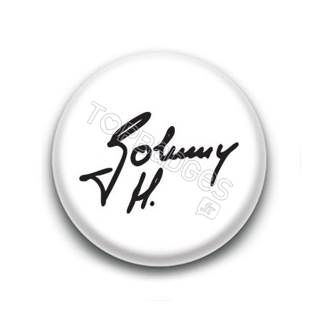 Badge : Johnny H, signature fond blanc