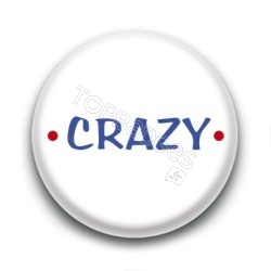 Badge Crazy