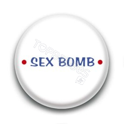 Badge Sex Bomb