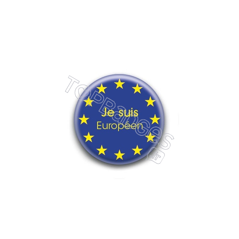Badge Je suis Européen