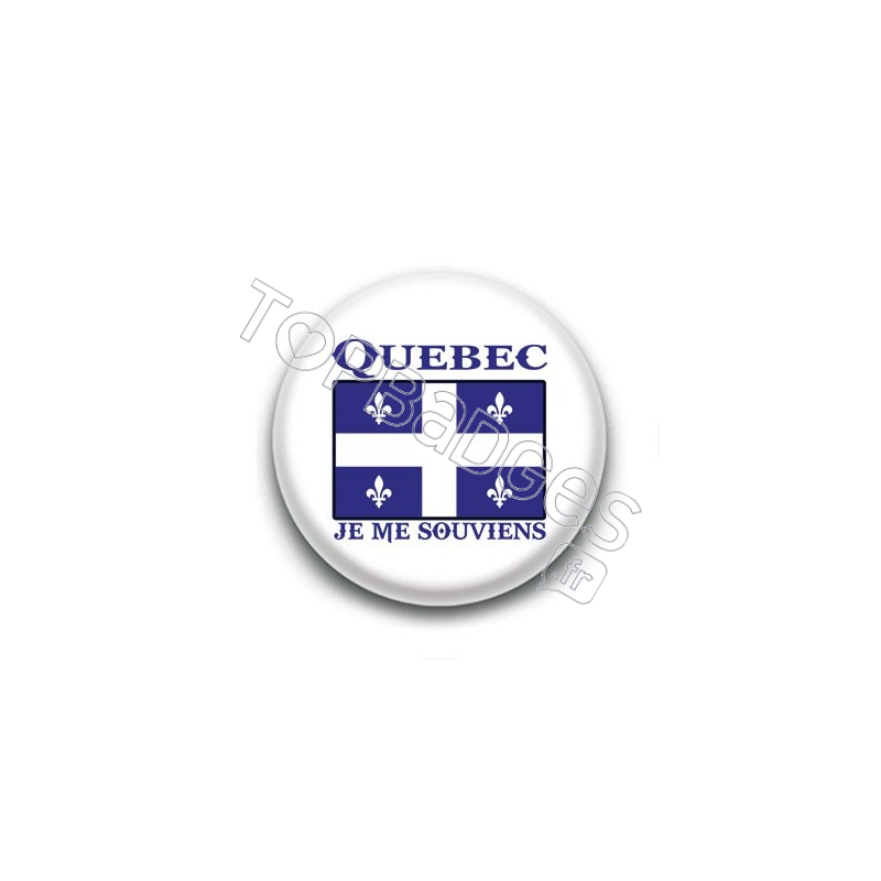 Badge Québec, Je me souviens