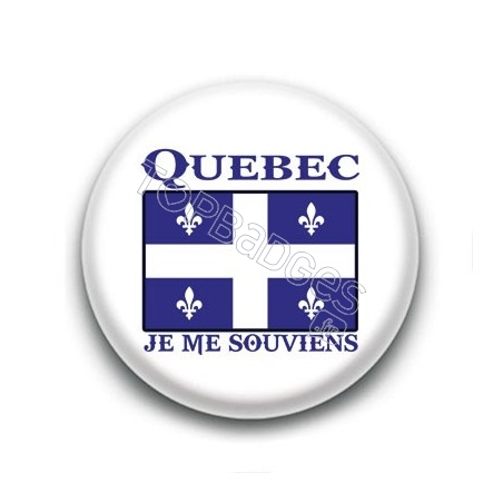 Badge Québec, Je me souviens