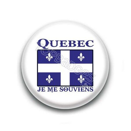 Badge Québec, Je me souviens