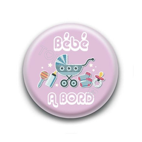 Badge Bébé à Bord Rose