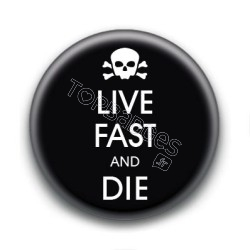 Badge Live Fast & Die