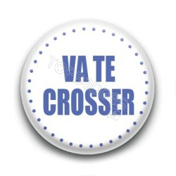 Badge Va te crosser