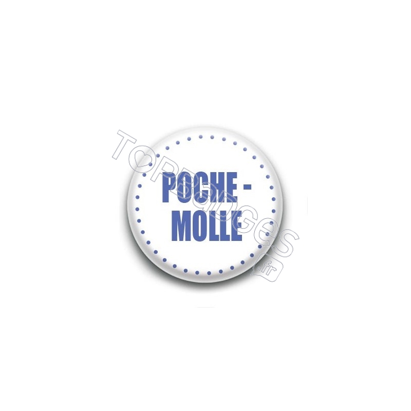 Badge Poche-molle