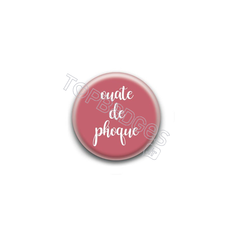 Badge : Ouate de phoque