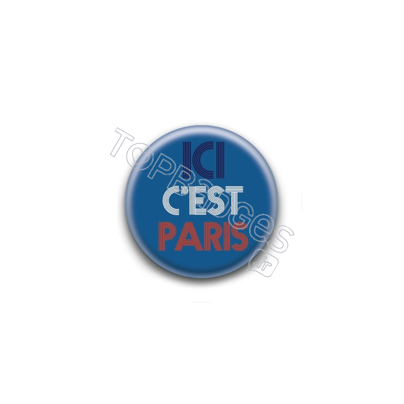 Badge Ici c'est Paris