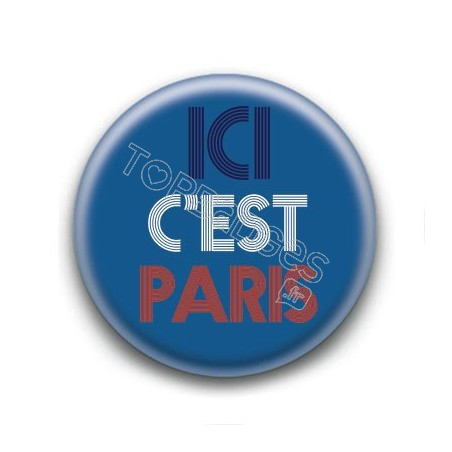 Badge Ici c'est Paris