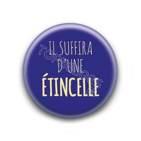 Badge : Il suffira d'une étincelle, Johnny Hallyday