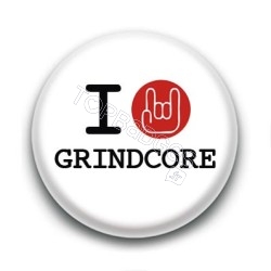 Badge I Love Grindcore