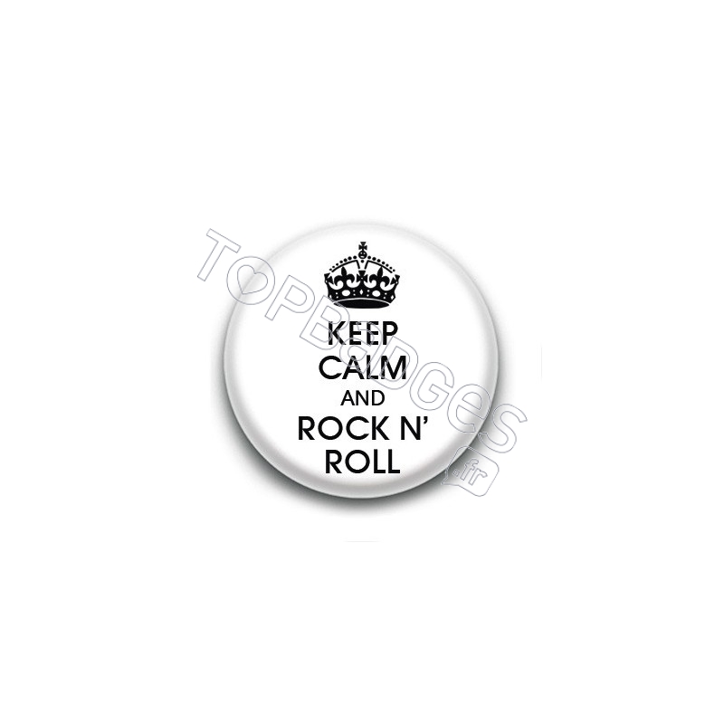 Badge Keep calm & Rock n'roll