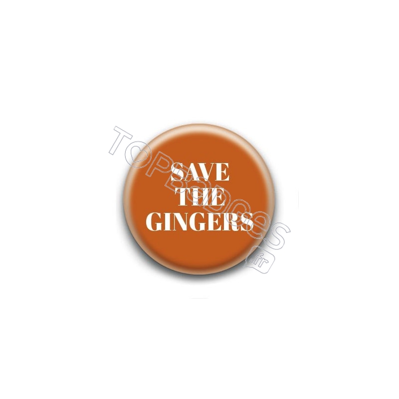 Badge Save the Gingers