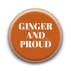 Badge Ginger and Proud