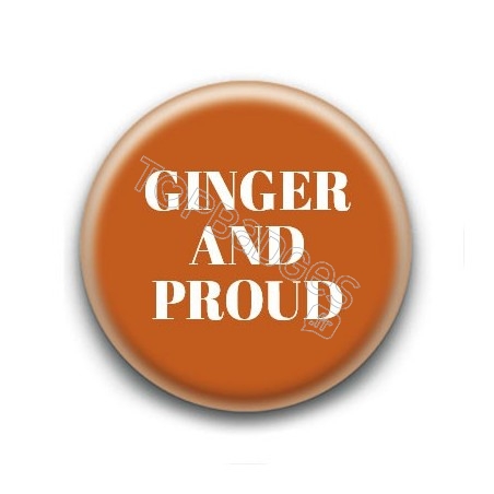 Badge Ginger and Proud